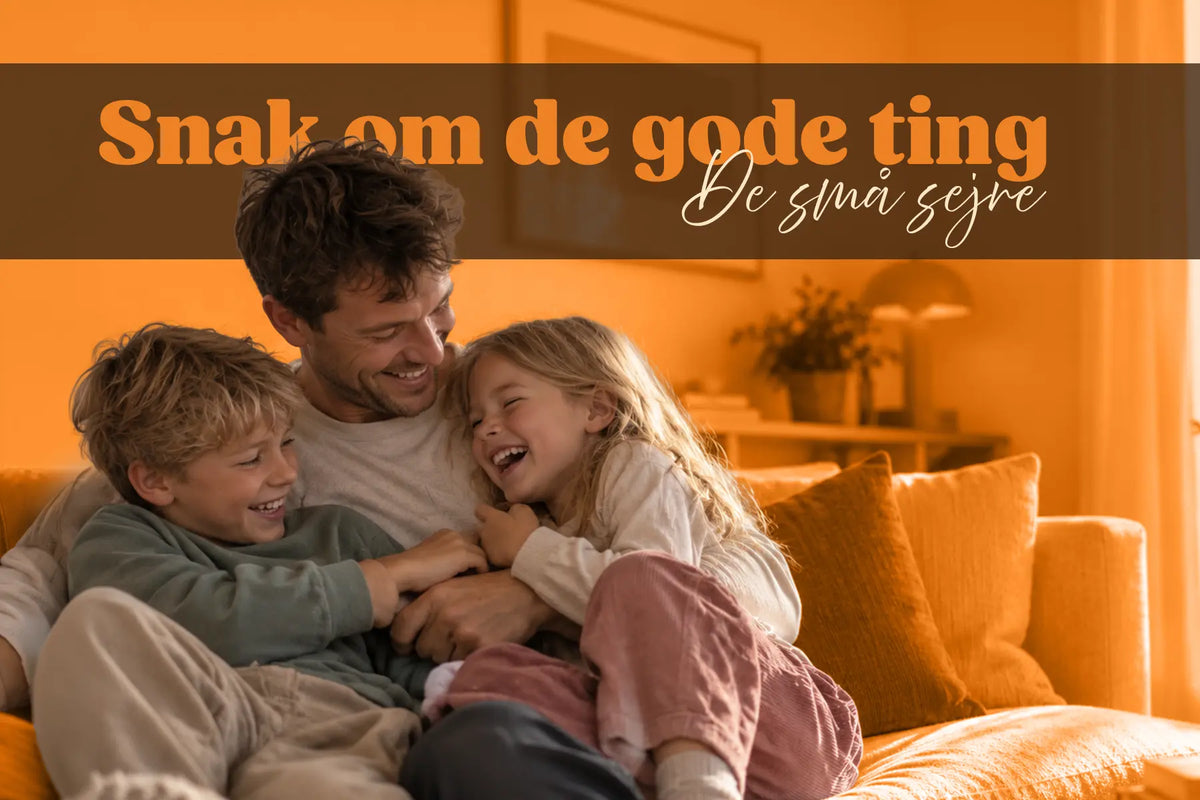 At snakke om de gode ting i livet – de små sejre, der gør dagen værd at huske